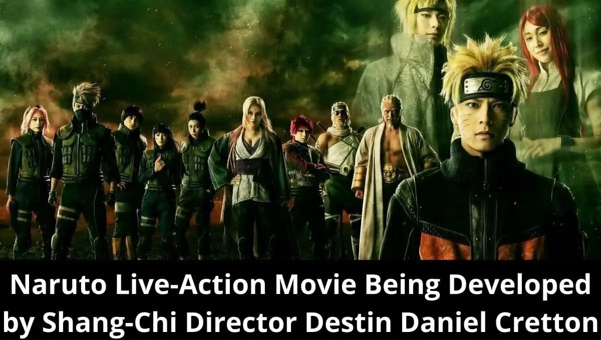 Naruto Live-Action Movie Being Developed by Shang-Chi Director Destin Daniel Cretton