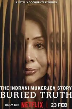 The Indrani Mukerjea Story: Buried truth (Netflix)