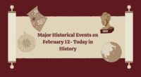 Major Historical Events on February 12- Today in History