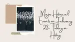 Major Historical Events on February 23 Today in History