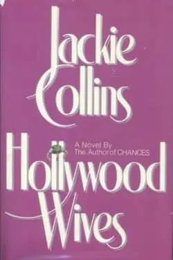 10 Best Books of Jackie Collins - Hollywood Wives (1983)