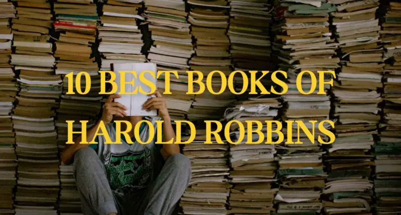 10 Best Books of Harold Robbins