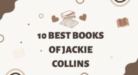 10 Best Books of Jackie Collins