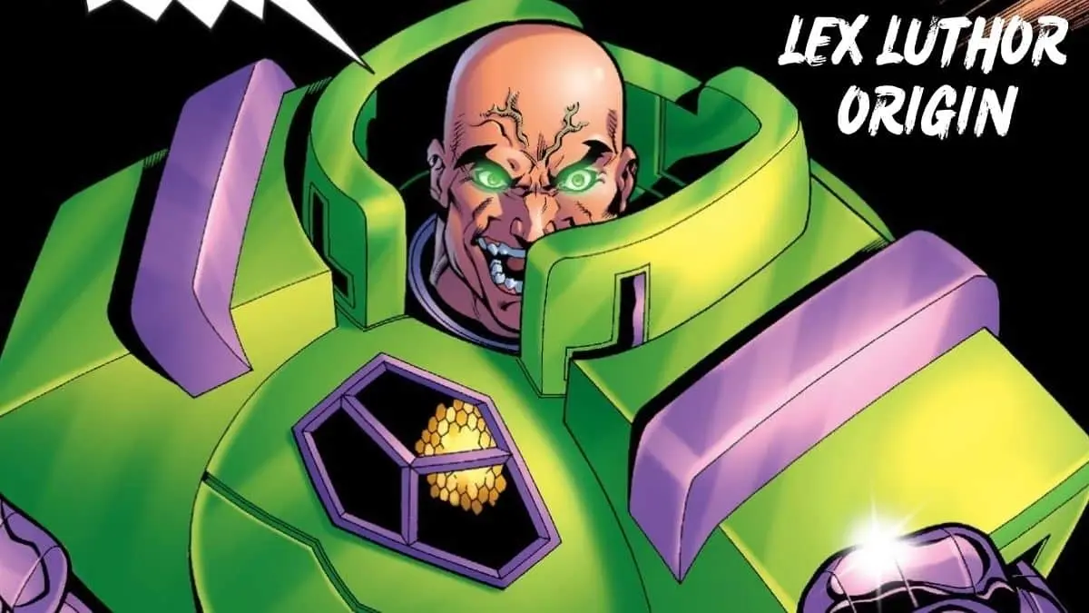 10 Best origin story of Supervillains in DC Comics - Lex Luthor
