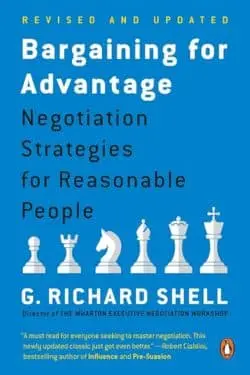 Bargaining for Advantage by G. Richard Shell