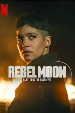 Rebel Moon - Part 2: The Scargiver