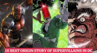 10 Best origin story of Supervillains in DC Comics