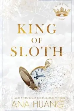 King of Sloth (Kings of Sin, #4) by Ana Huang