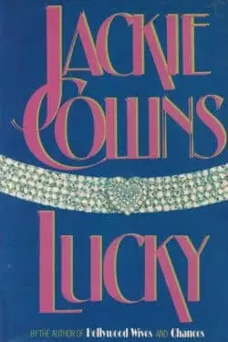 10 Best Books of Jackie Collins - Lucky (1985)