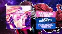 Ranking 10 Best Love Interests in Marvel Comics