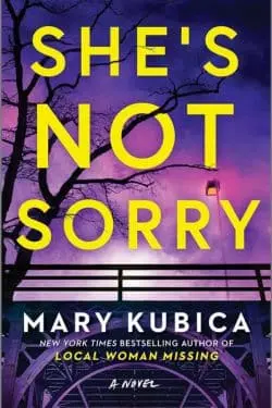 10 Most Anticipated Books of April 2024 -She's Not Sorry by Mary Kubica