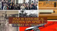 Major Historical Events on April 1- Today in History