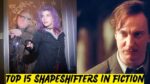 Top 15 shapeshifters in fiction