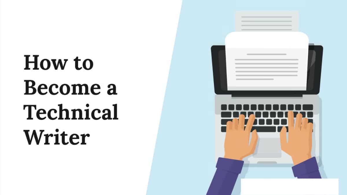 How to Become a Technical Writer