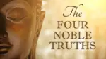 Four Noble Truths of Buddhism