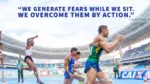 We generate fears while we sit. We overcome them by action.