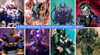 5 Most Powerful Villains in DC vs Marvel Comics