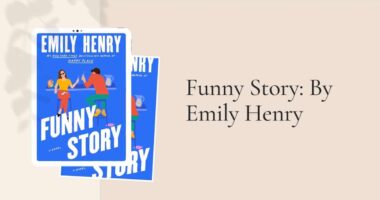 Funny Story: By Emily Henry