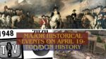 Major Historical Events on April 19- Today in History