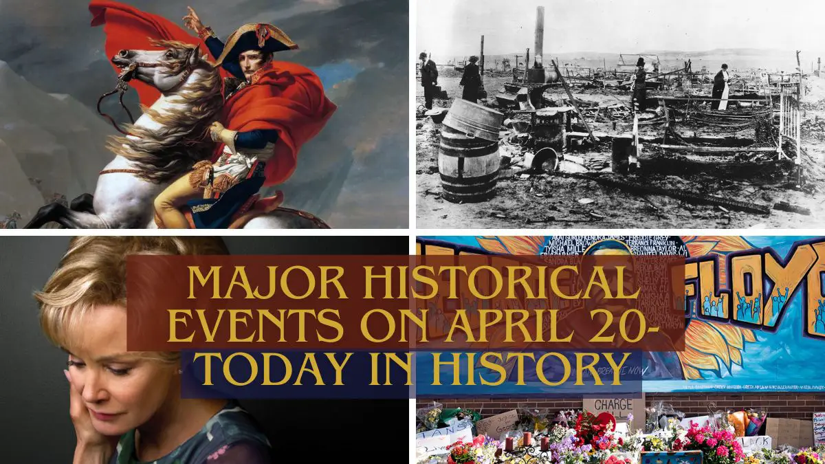 Major Historical Events on April 20- Today in History - GoBookMart