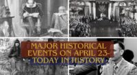 Major Historical Events on April 23- Today in History