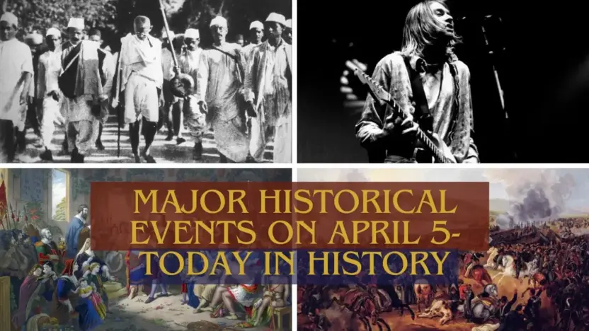 Major Historical Events on April 5- Today in History