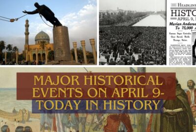Major Historical Events on April 9- Today in History - GoBookMart