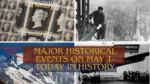 Major Historical Events on May 1 Today in History