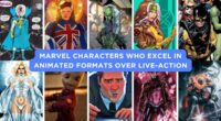 Marvel Characters Who Excel in Animated Formats Over Live-Action