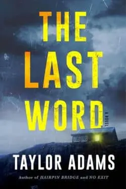 Best Thriller Books of 2023 - The Last Word by Taylor Adams