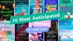 10 Most Anticipated Book of June 2024