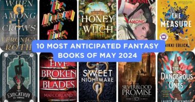 10 Most Anticipated Fantasy Books of May 2024