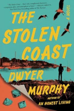 Best Thriller Books of 2023 - The Stolen Coast by Dwyer Murphy