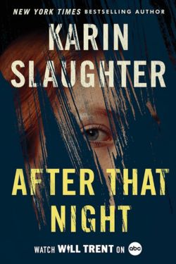 After That Night by Karin Slaughter