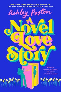 10 Most Anticipated Book of June 2024 - "A Novel Love Story" by Ashley Poston