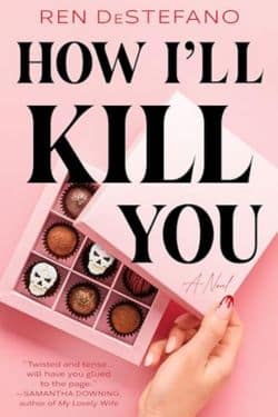 How I'll Kill You by Ren DeStefano