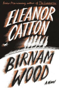 Birnam Wood by Eleanor Catton