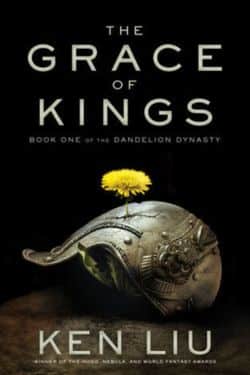 The Grace of Kings by Ken Liu (Rating: 4.1/5)