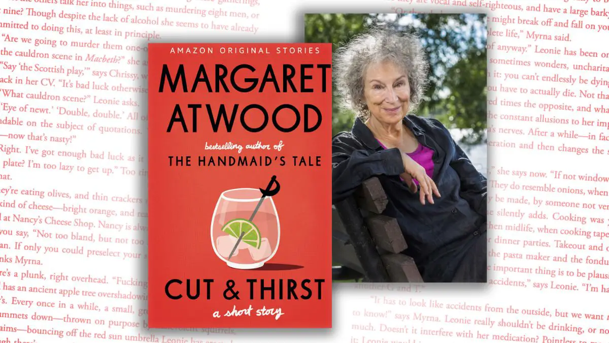 Cut and Thirst: By Margaret Atwood