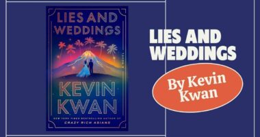 Lies and Weddings: By Kevin Kwan