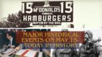 Major Historical Events on May 15- Today in History