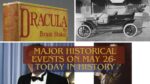 Major Historical Events on May 26- Today in History