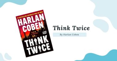 Think Twice: By Harlan Coben