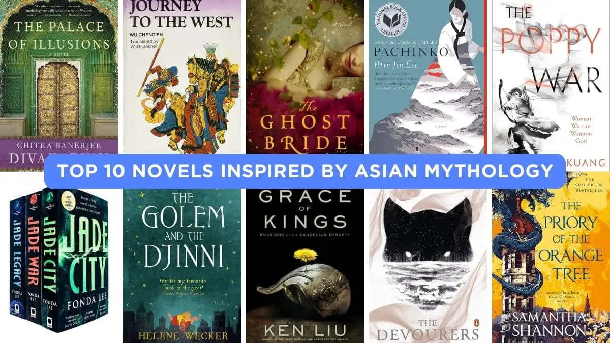 Top 10 Novels Inspired by Asian Mythology