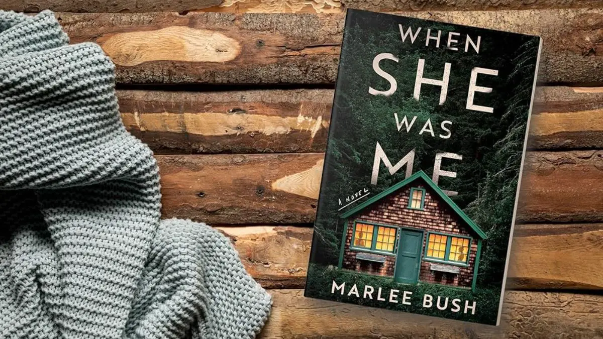 When She Was Me: By Marlee Bush