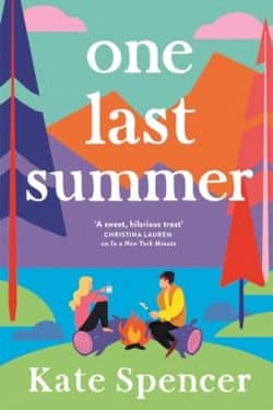 "One Last Summer" by Kate Spencer