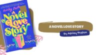 A Novel Love Story: By Ashley Poston (Book Review)