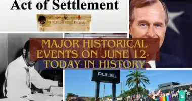 Major Historical Events on June 12- Today in History