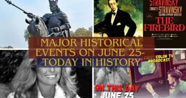 Major Historical Events on June 25- Today in History