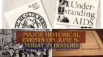 Major Historical Events on June 5- Today in History